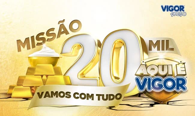 Key visual da campanha Missão 20 Mil, da Vigor: barras douradas em 3D e o mote Vamos com tudo